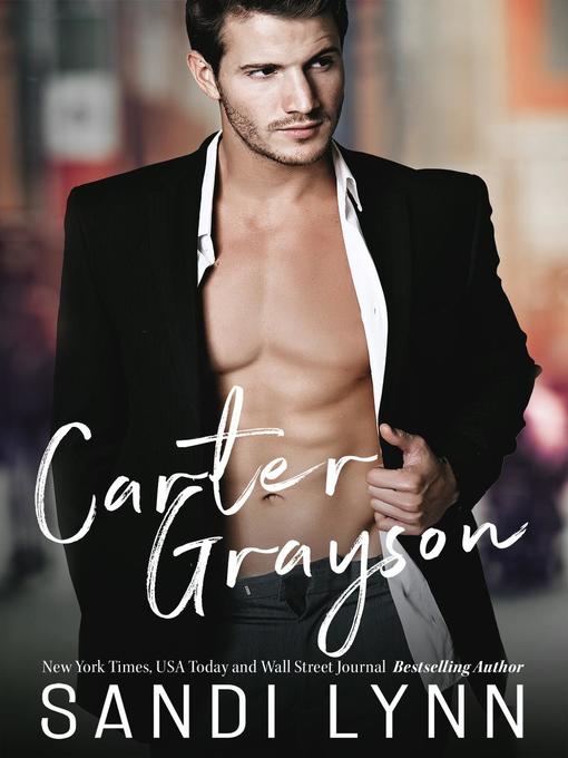 Title details for Carter Grayson by Sandi Lynn - Available